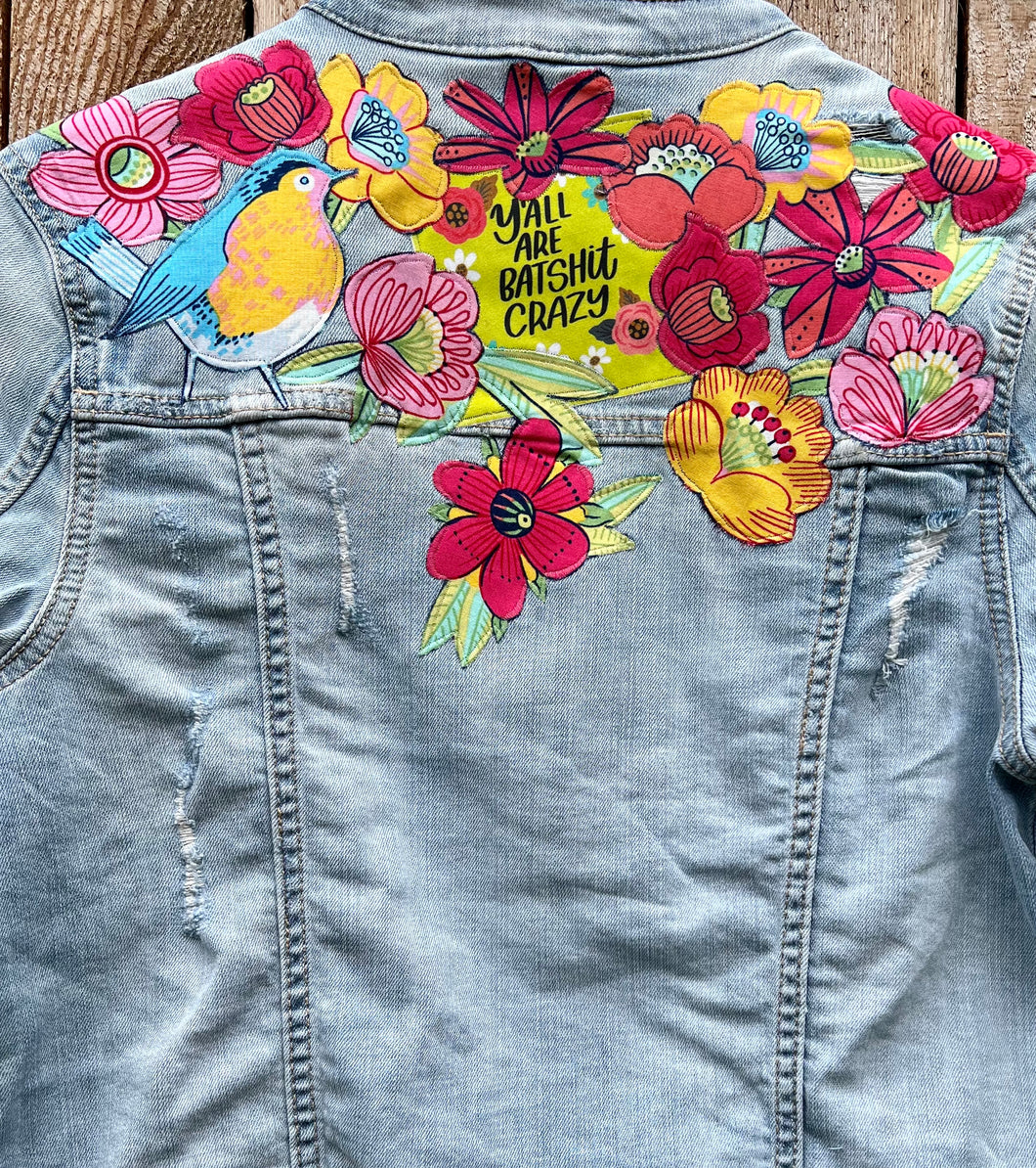 Womens Jean Jacket BATSHIT CRAZY Pretty Flowers and a Sassy Sentiment